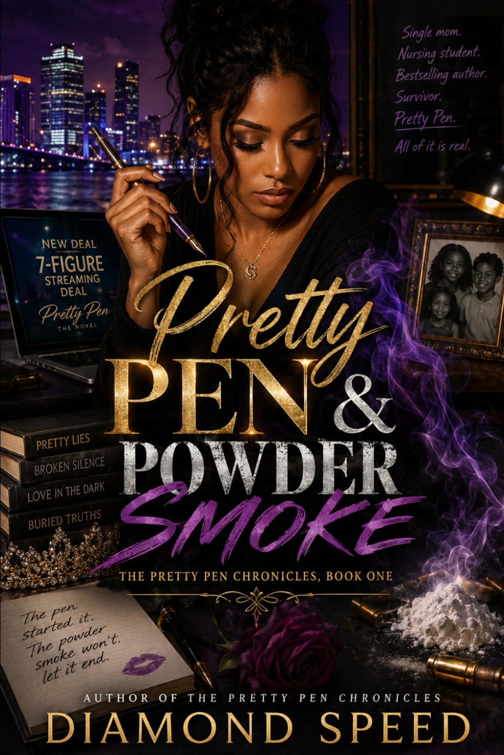 Pretty Pen & Powder Smoke: The Pretty Pen Chronicles, Book One: 1