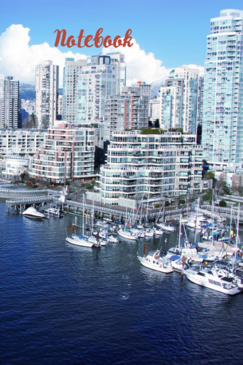 Vancouver Notebook: blank lined composition journal | Vancouver notebook | 100 pages