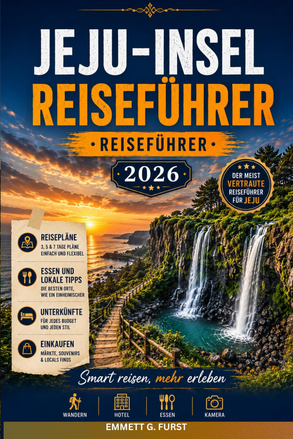 JEJU-INSEL REISEFÜHRER 2026: Entdecken Sie Wasserfälle, vulkanische Landschaften, Strände, lokale Kultur, kulinarische Erlebnisse, Roadtrips und Sehenswürdigkeiten für Erstbesucher