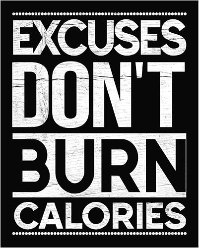 "Excuses Don't Burn Calories"-Motivational Gym Quotes -8 x 10" Exercise and Fitness Wall Art Print-Ready to Frame. Typographic
