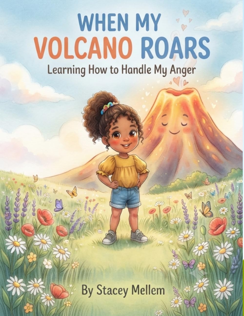 When My Volcano Roars: Learning how to handle my anger
