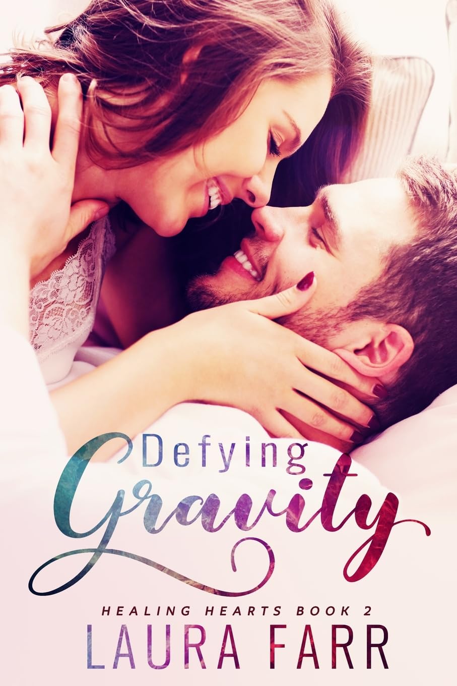 Defying Gravity: Volume 2 (Healing Hearts)