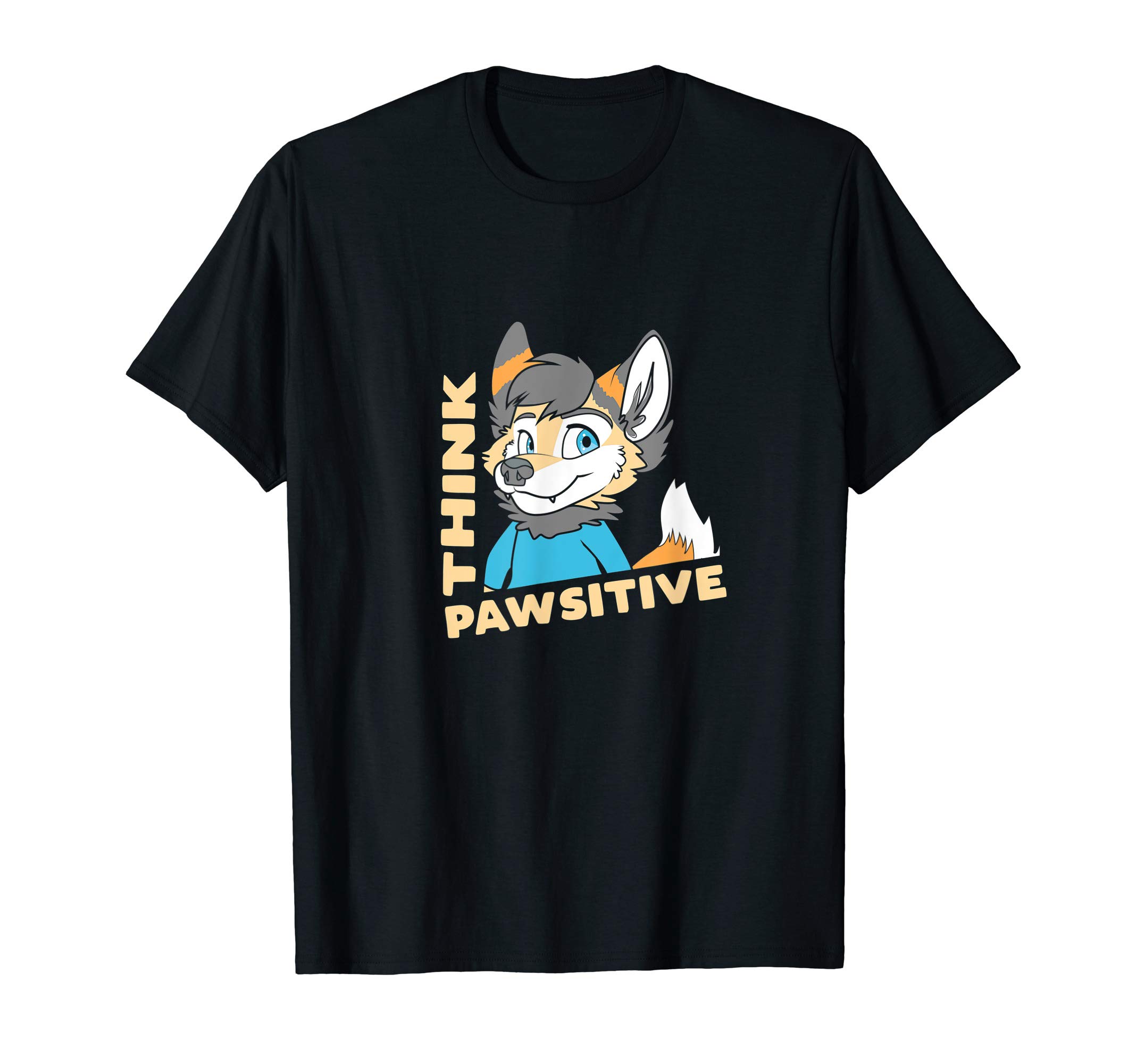 Think Pawsitive - Think Positive - Funny Cute OwO Fursuit T-Shirt