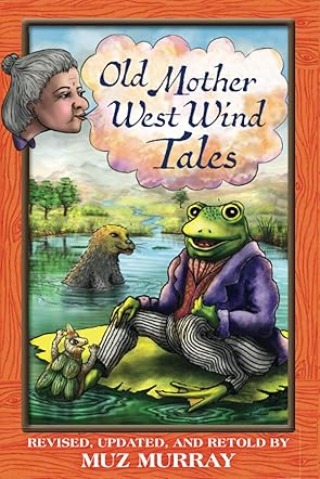 Old Mother West Wind Tales