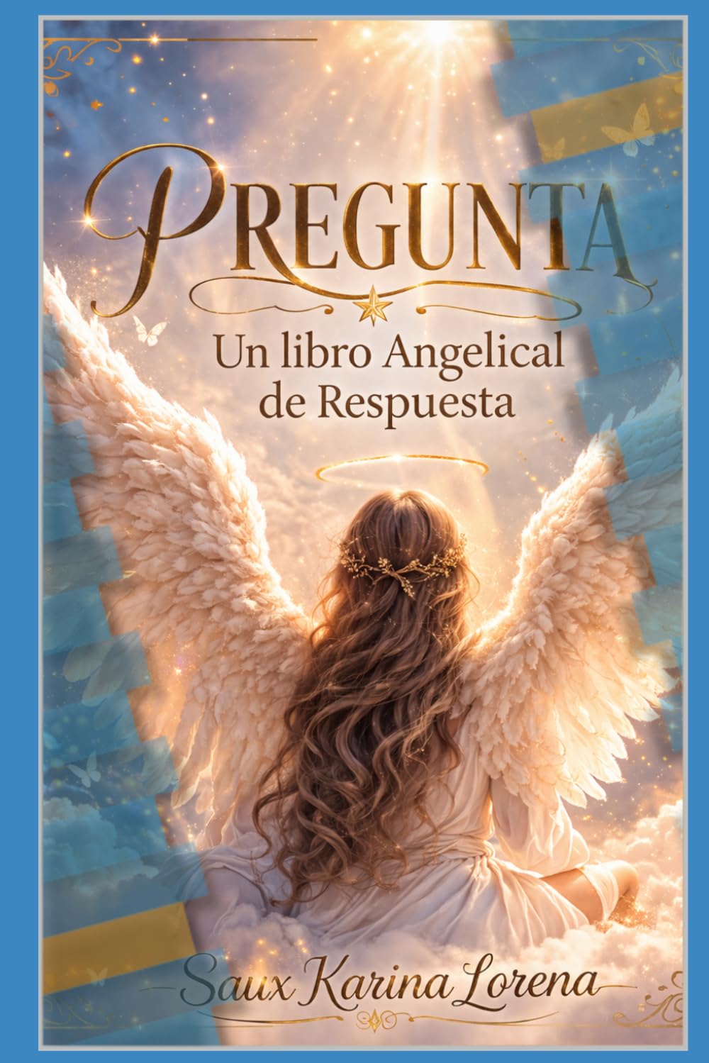 PREGUNTA: Un libro angelical de respuestas