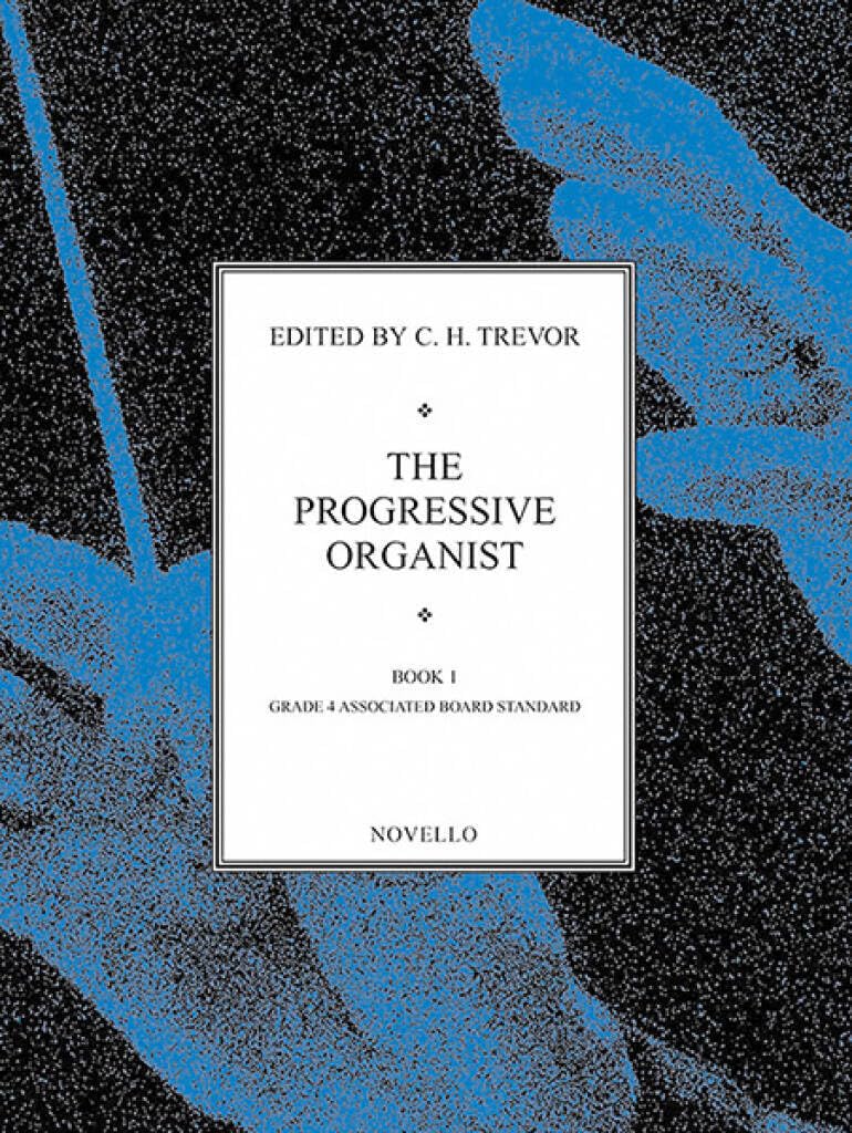 The Progressive Organist Book 1.