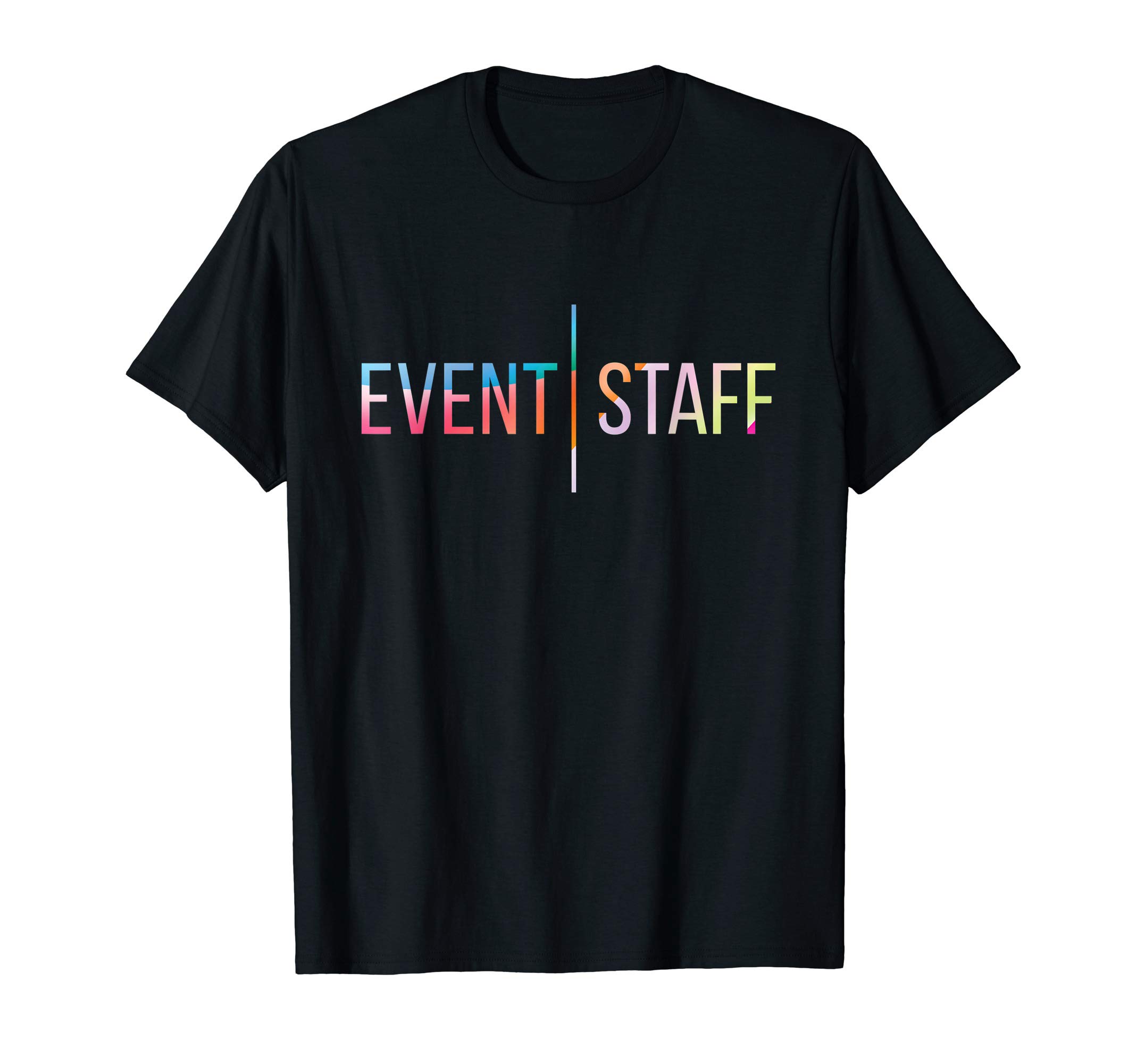 Event Staff - Front Design - Cool Party Uniform Events T-Shirt