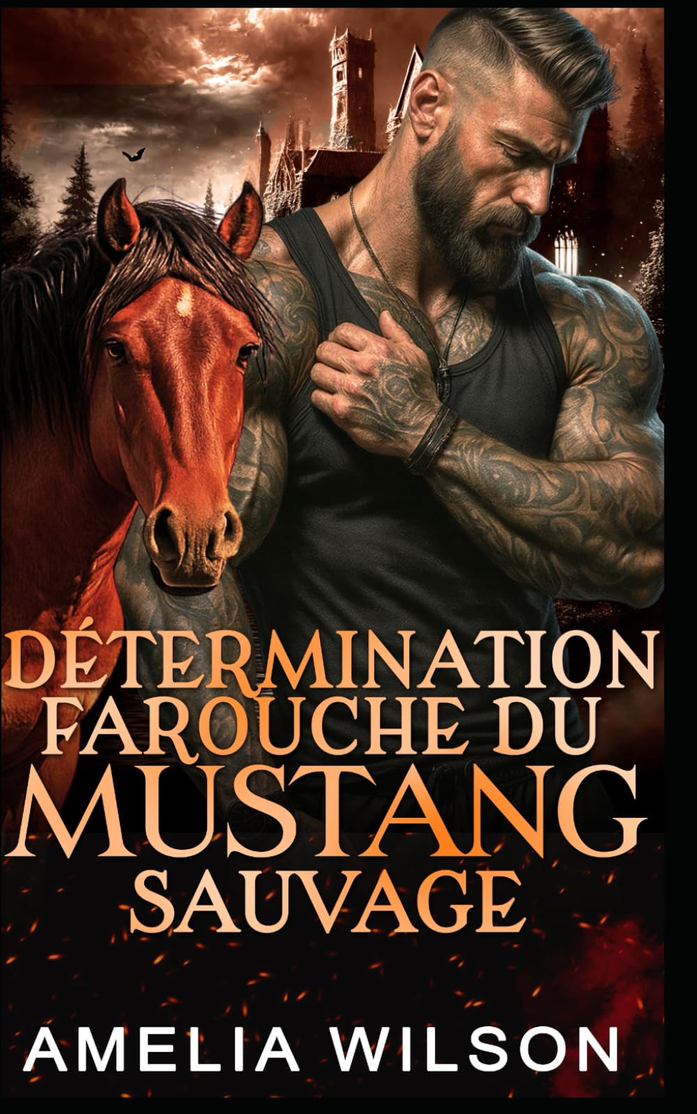 Détermination Farouche Du Mustang Sauvage: Romance Paranormale avec Métamorphe: 12 (Série des Métamorphes de la Compagnie 417)