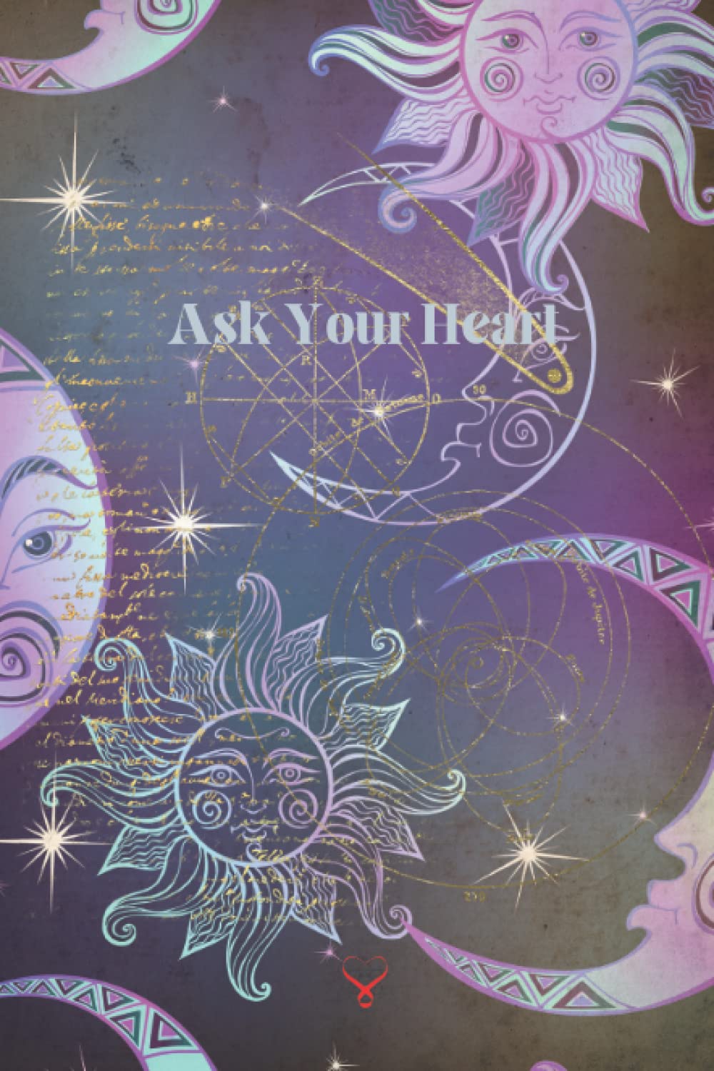 Kissed By The Moon, Ask Your Heart Notebook/Journal with heart messages to inspire your day and creative flow by Scalar Heart Connection: Dotted Lined ... notes, poetry, use at work, school or dreams