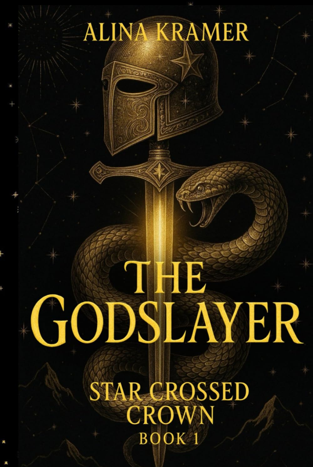The Godslayer: Star Crossed Crown Book 1: Star Crossed