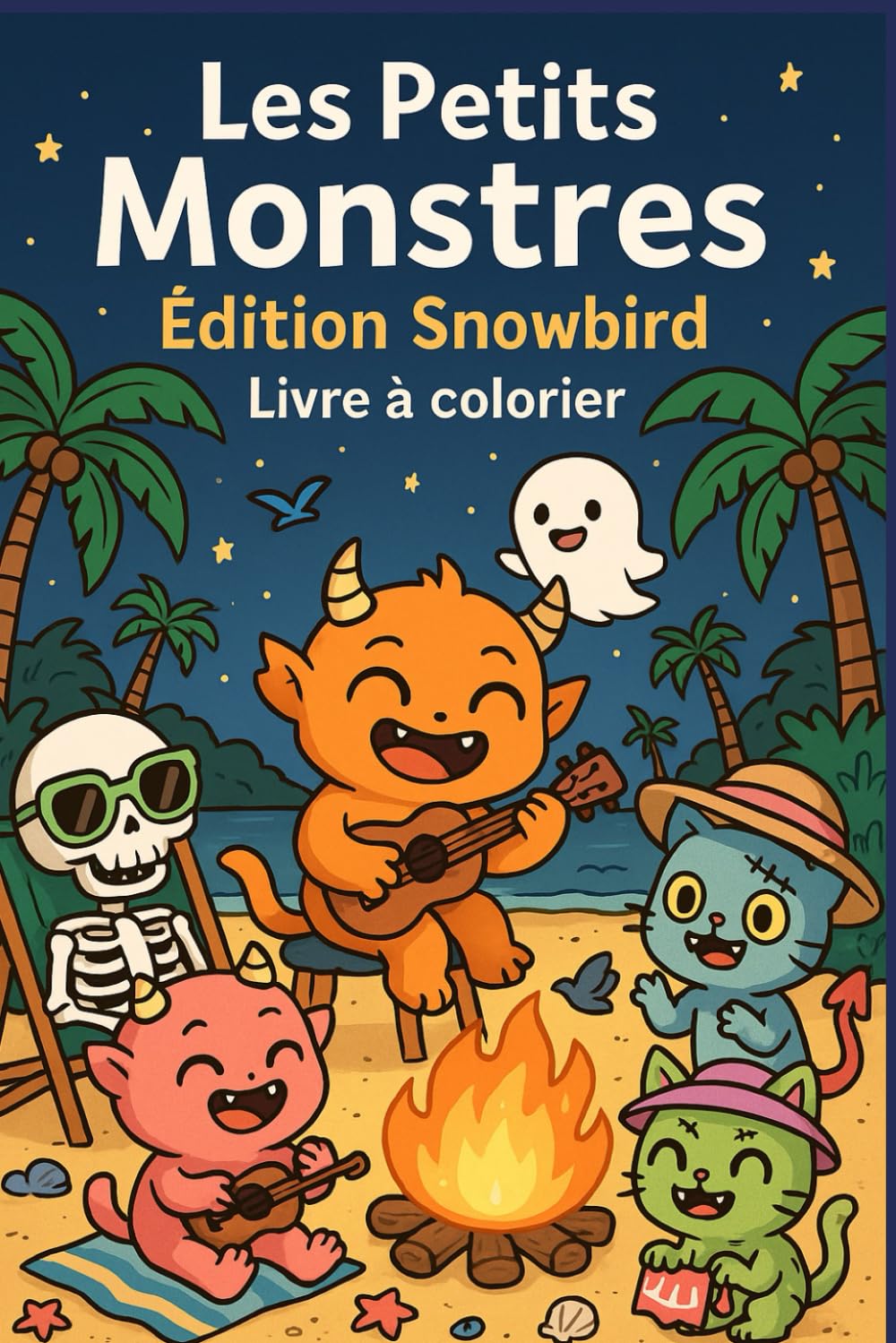 Les Petits Monstres: Édition Snowbird Livre à colorier