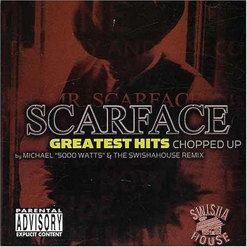 Scarface - Greatest Hits Chopped Up