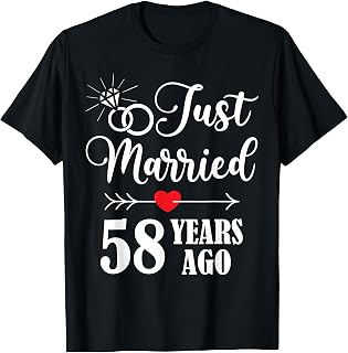 Just married 58 years ago for 58th wedding anniversary T-Shirt