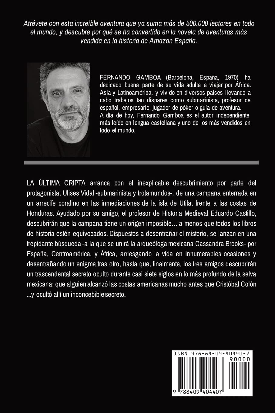 La última cripta: Descubre la verdad. Reescribe la historia.