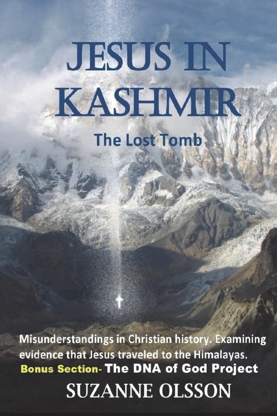 Jesus in Kashmir: The Lost Tomb Paperback – January 1, 2005