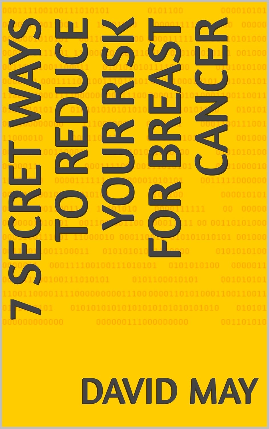 Amazon.com: 7 secret ways to reduce your risk for breast cancer eBook ...