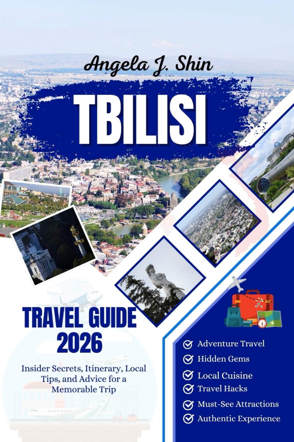 Tbilisi Travel Guide 2026: Insider Secrets, Itinerary, Local Tips, and Advice for a Memorable Trip