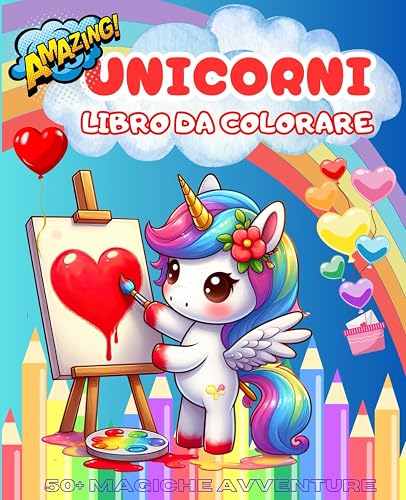 Unicorni e Creature Magiche Amazing! Primo Libro Educativo 4-8 Anni: Libro da colorare per bambini ediz. disegni per colori