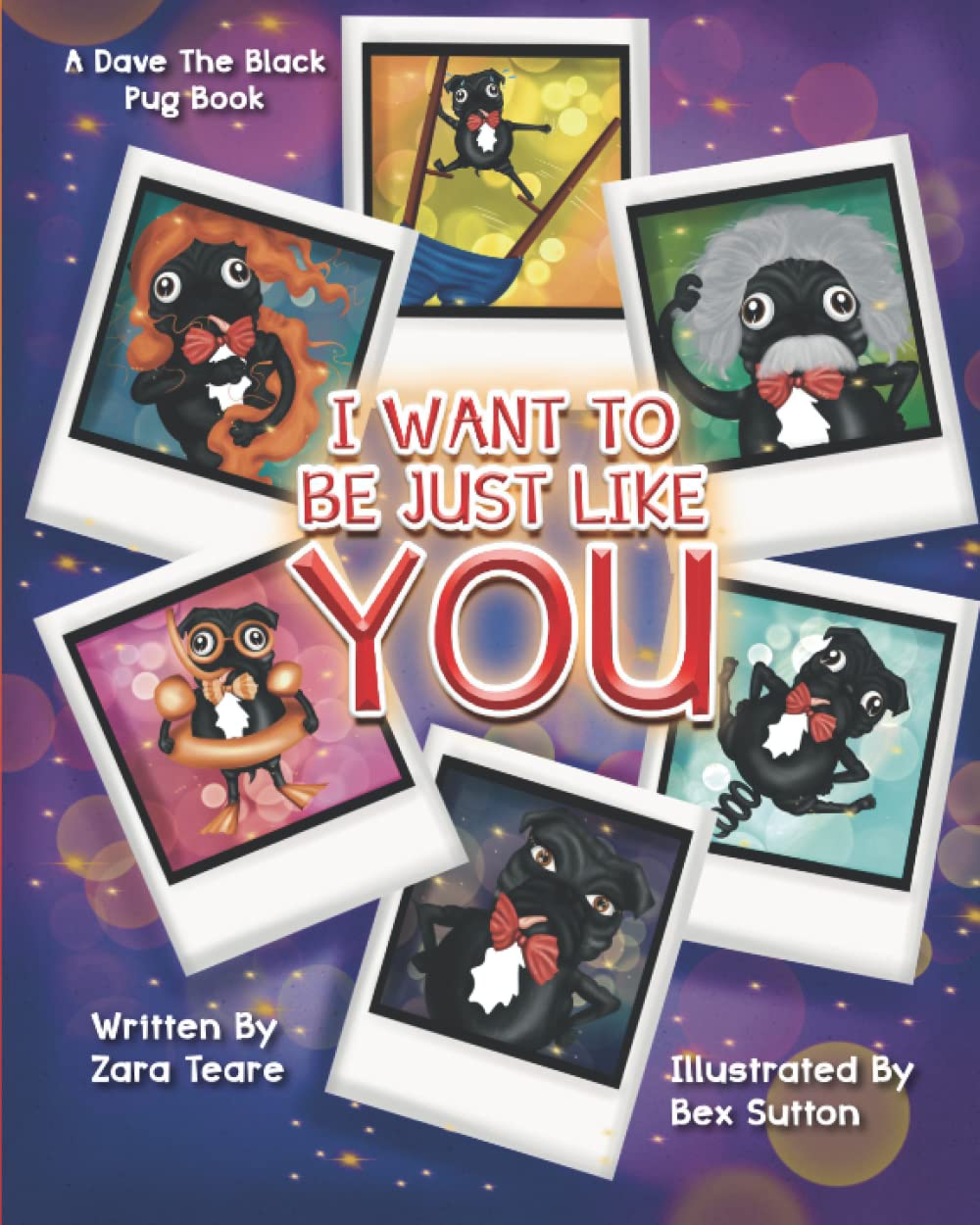 I Want To Be Just Like You (Dave The Black Pug)