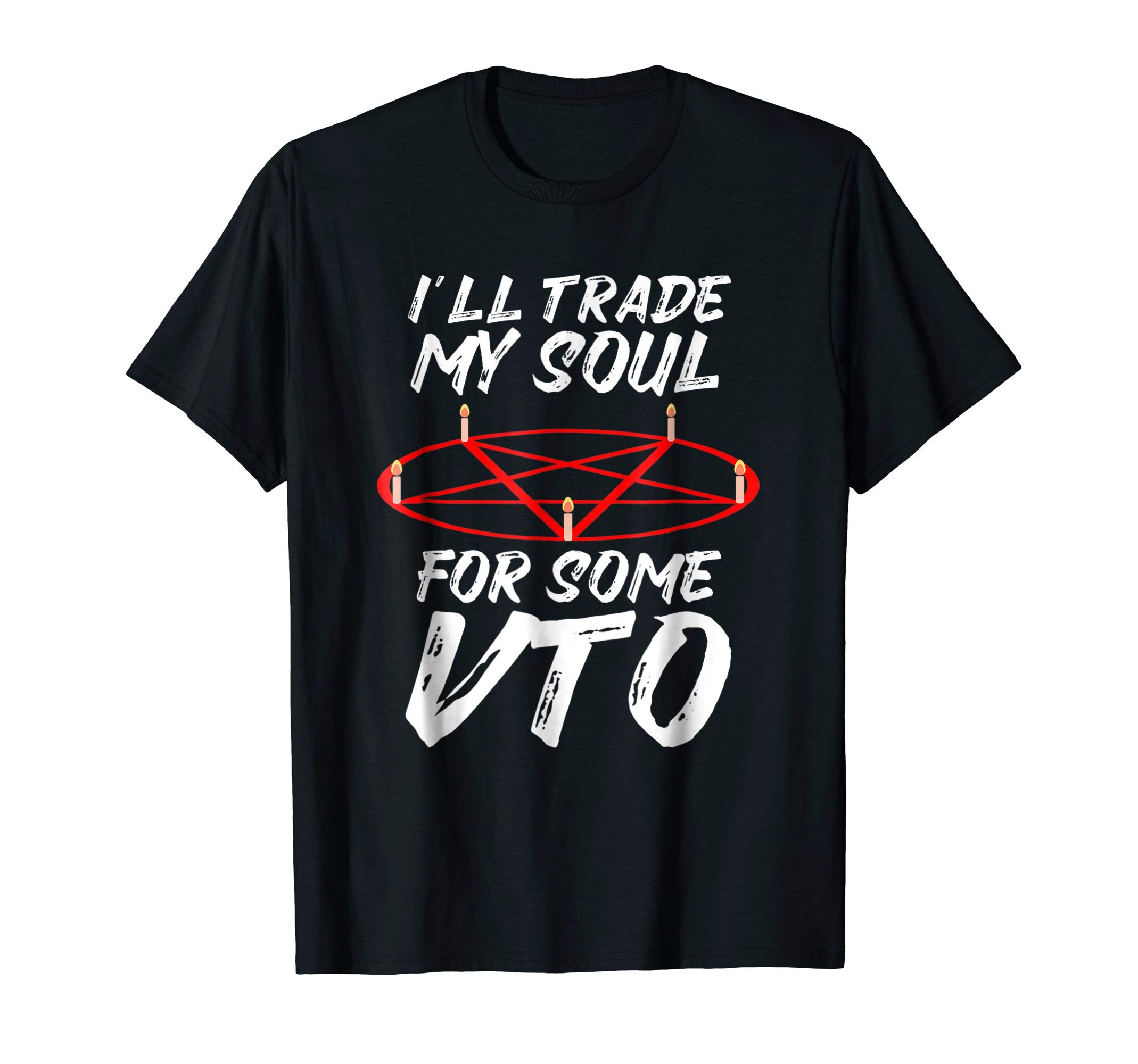Swagazon TeesI'll Trade My Soul For Some VTO Halloween T-Shirt T-ShirtOEKO-TEX STANDARD 100