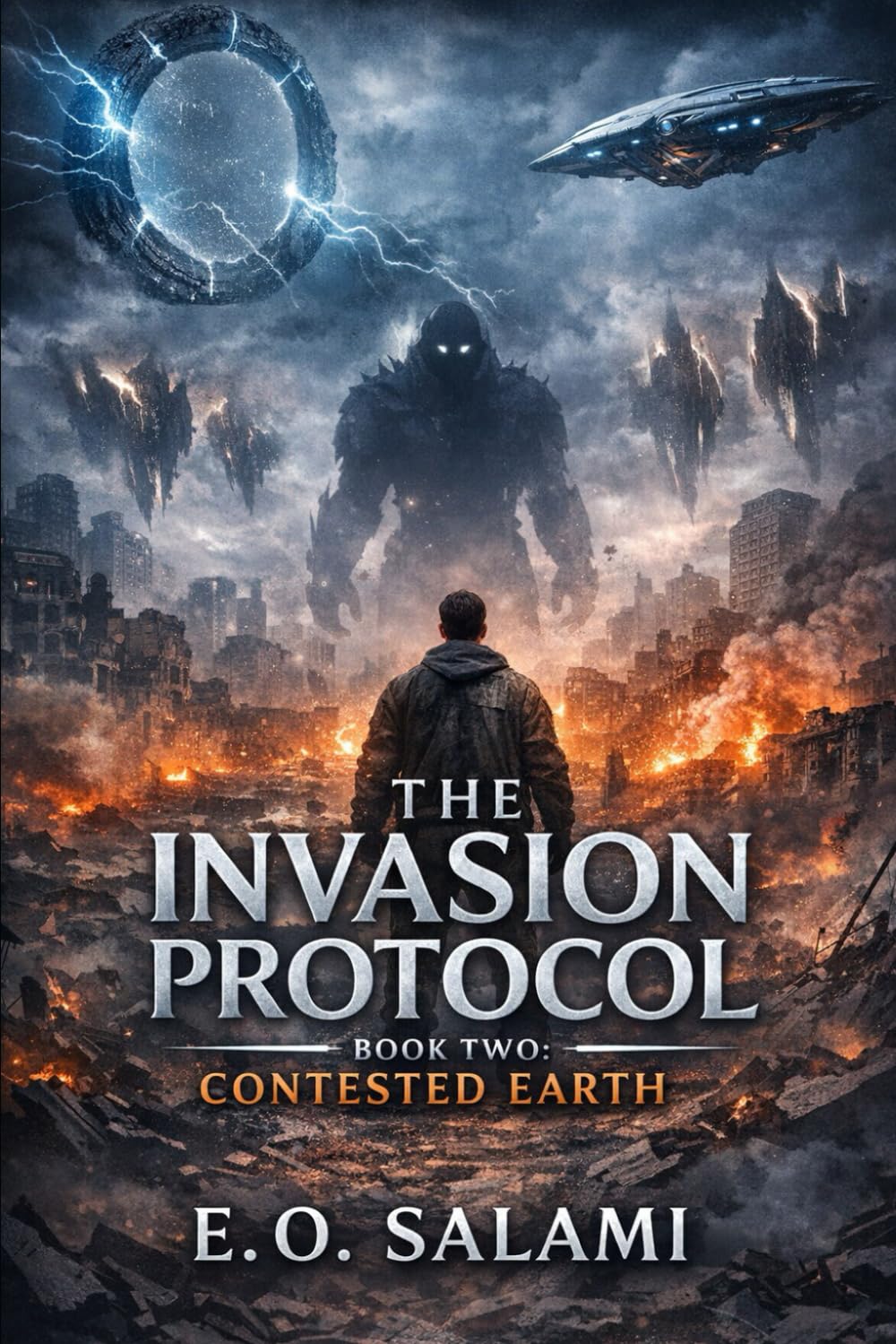 THE INVASION PROTOCOL: Book Two: Contested Earth