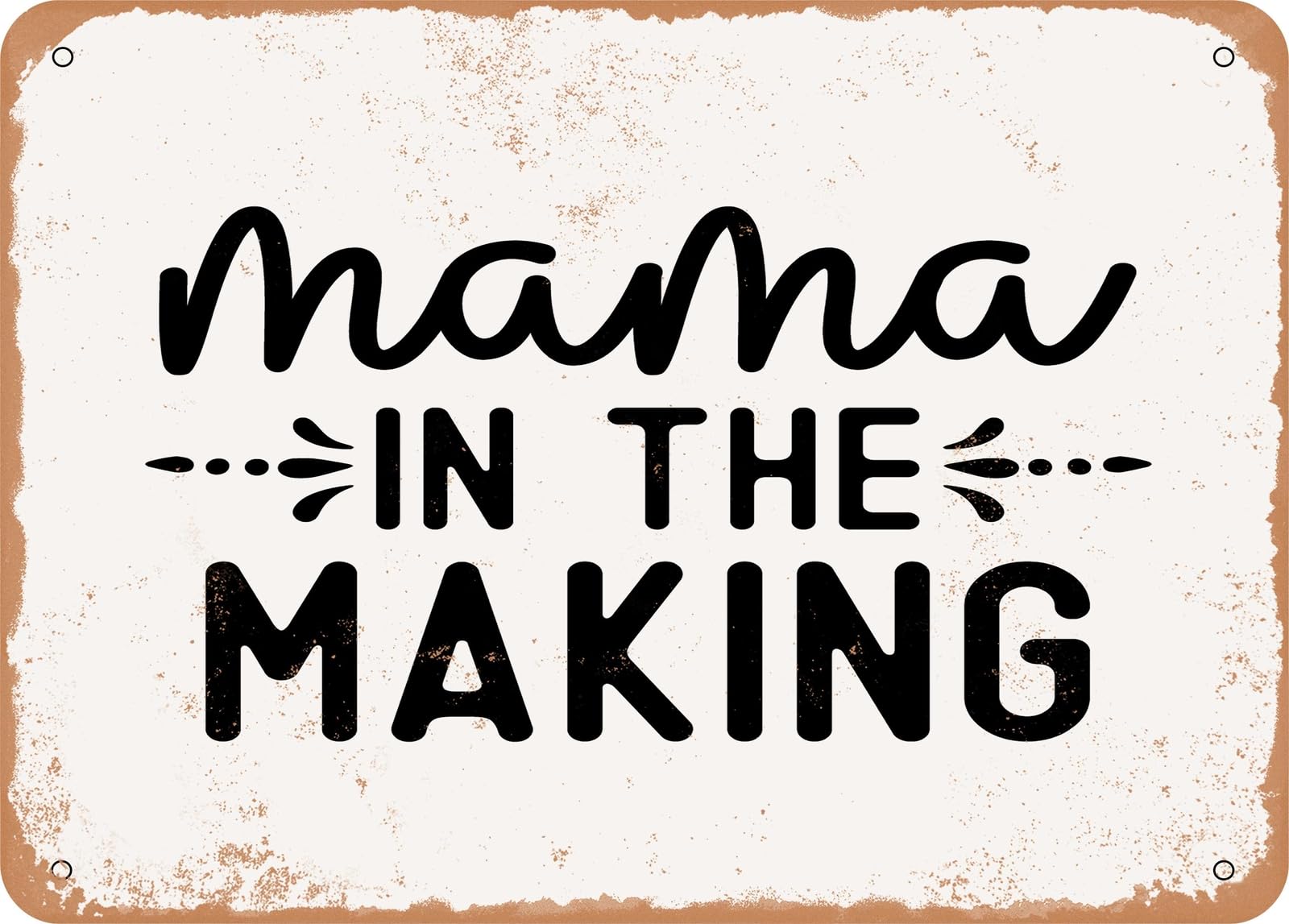 Miaomansenstore Metal Sign - Mama In The Making - Vintage Look Sign Home Decor