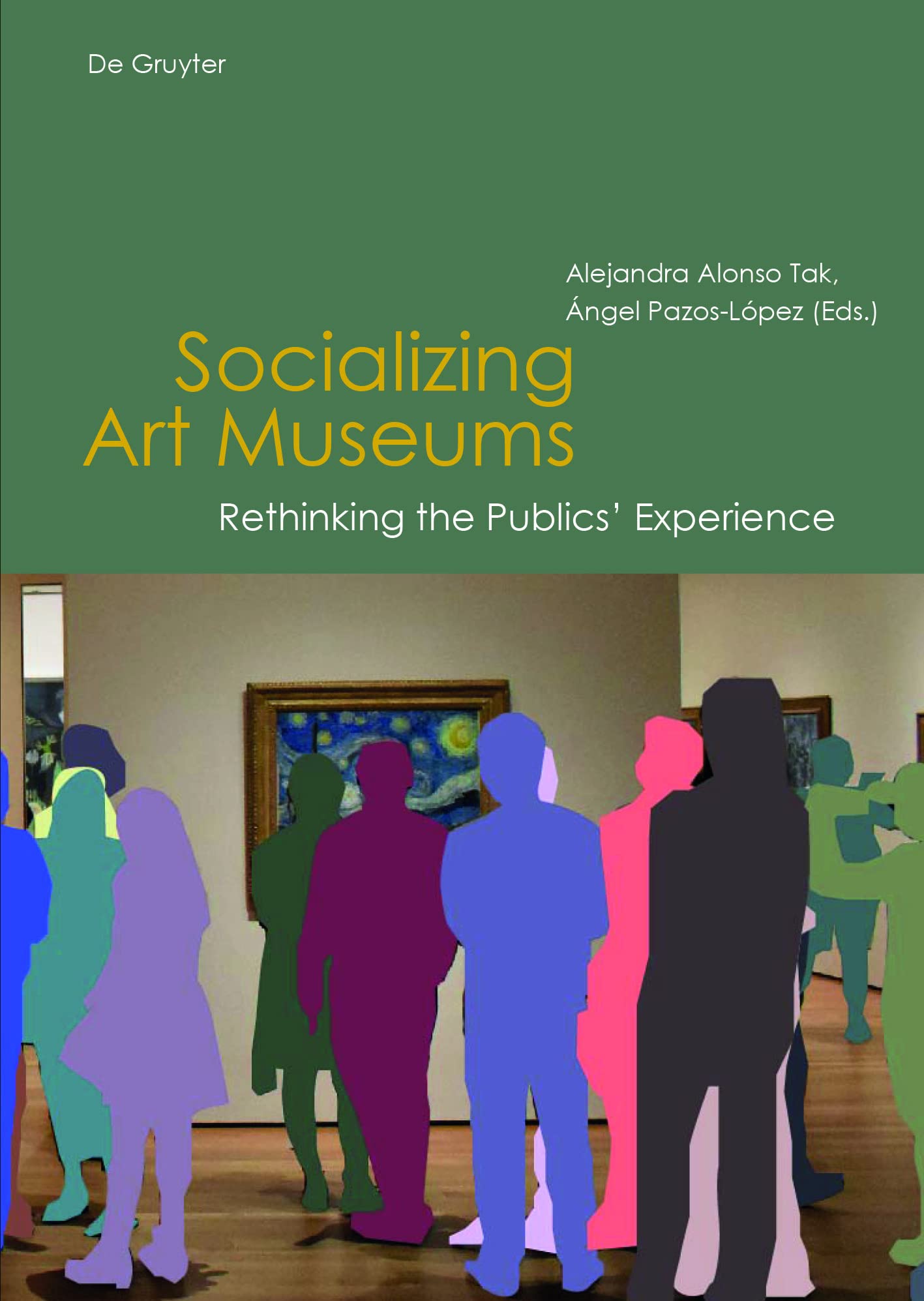 Art Museums Book Socializing the Publics Experience Édition Anglaise