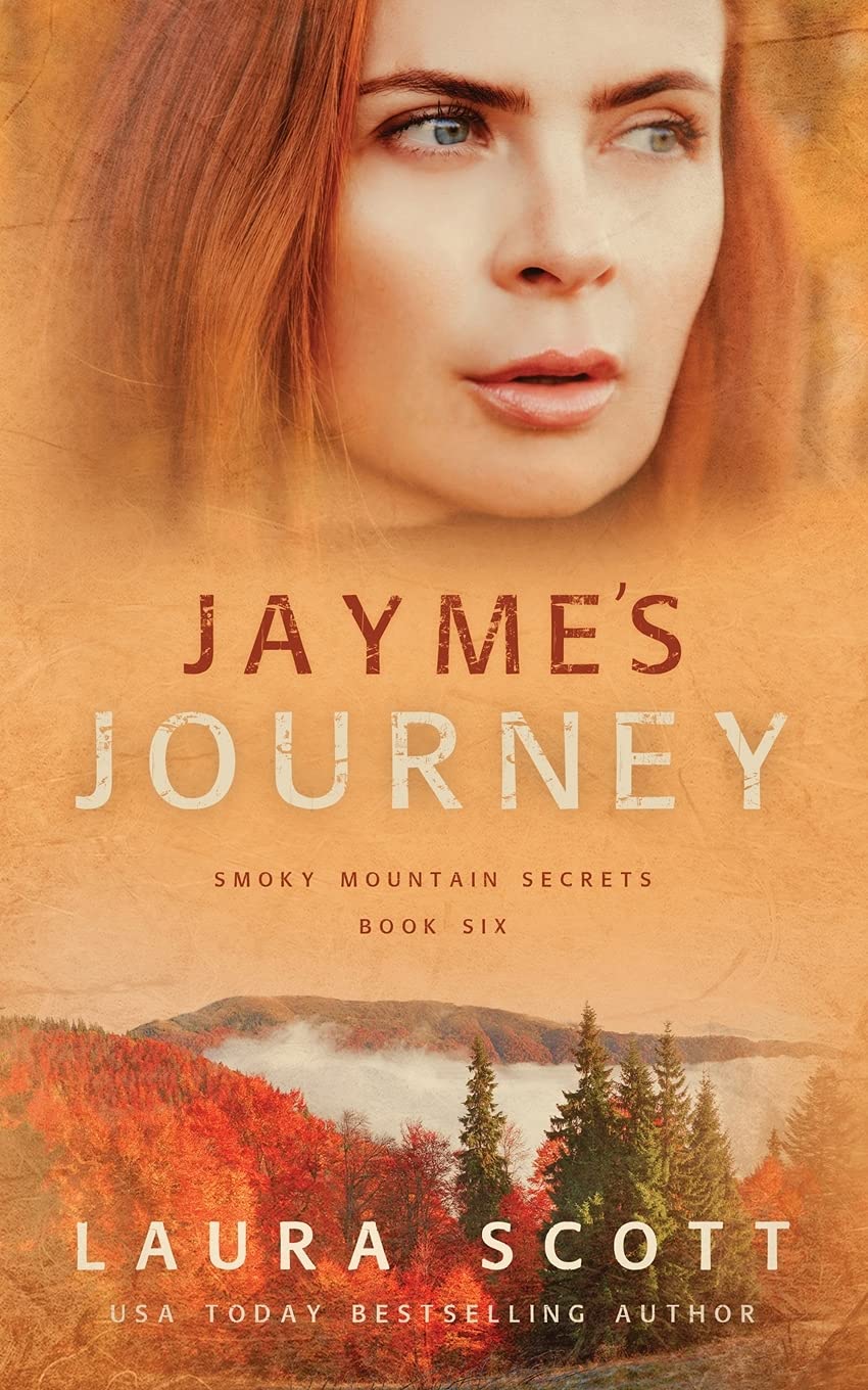 Jayme's Journey: A Christian Romantic Suspense (Smoky Mountain Secrets)