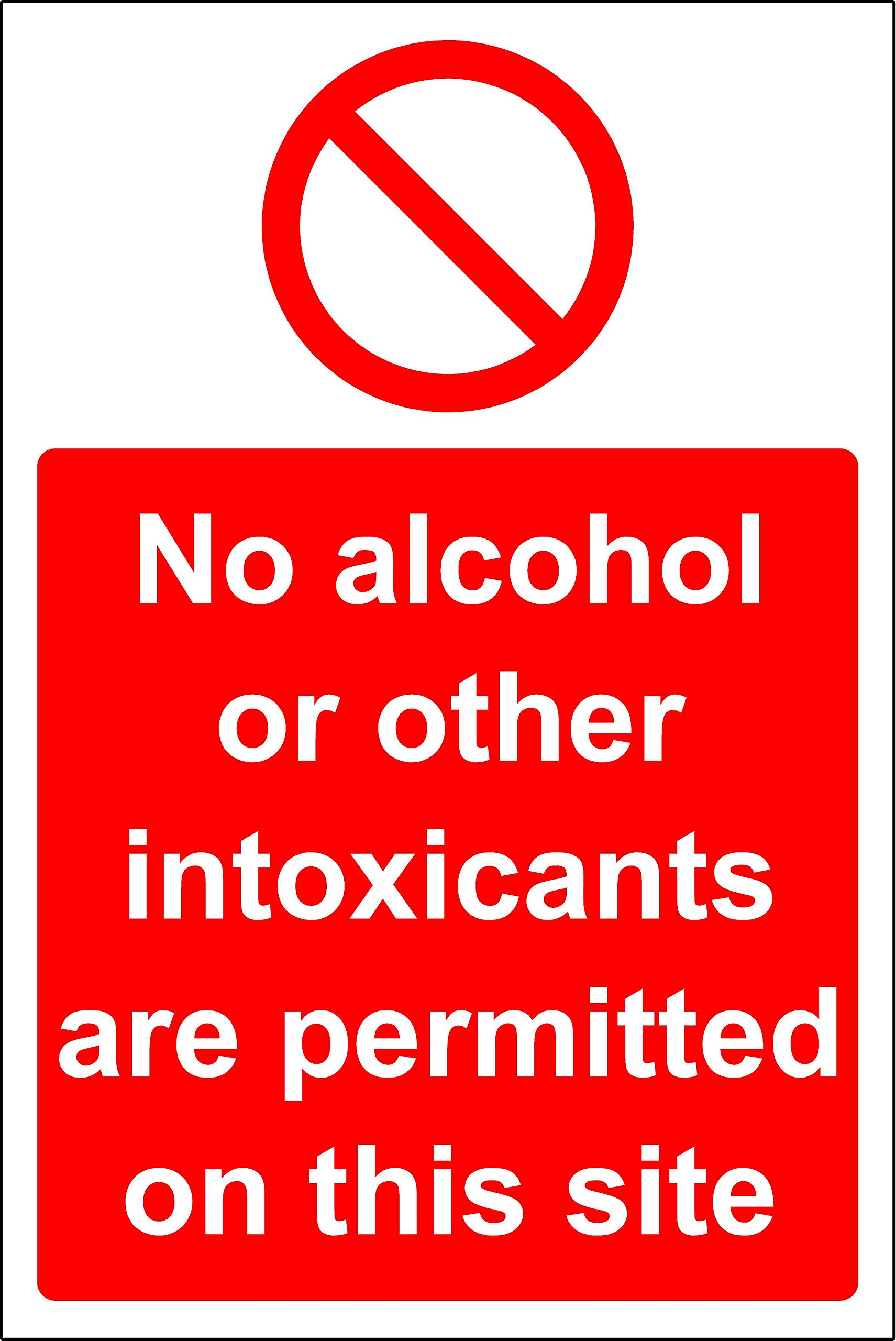No alcohol intoxicants are permitted on this site safety sign - 1.2mm Rigid plastic 300mm x 200mm