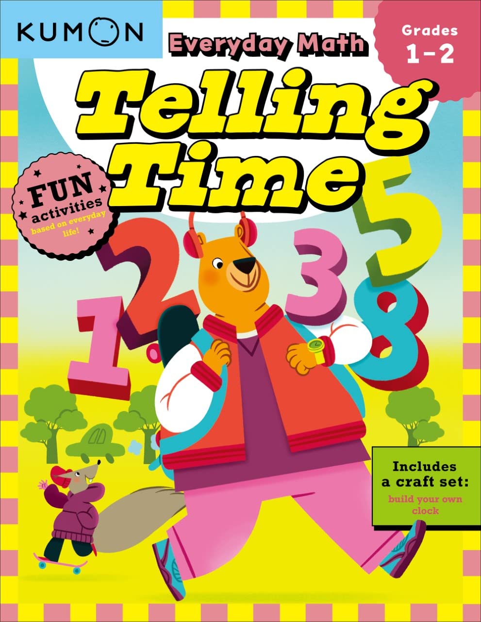 Kumon Everyday Math: Telling Time-Fun Activities for Grades 1-2-Complete with Craft Set to build your own Clock!