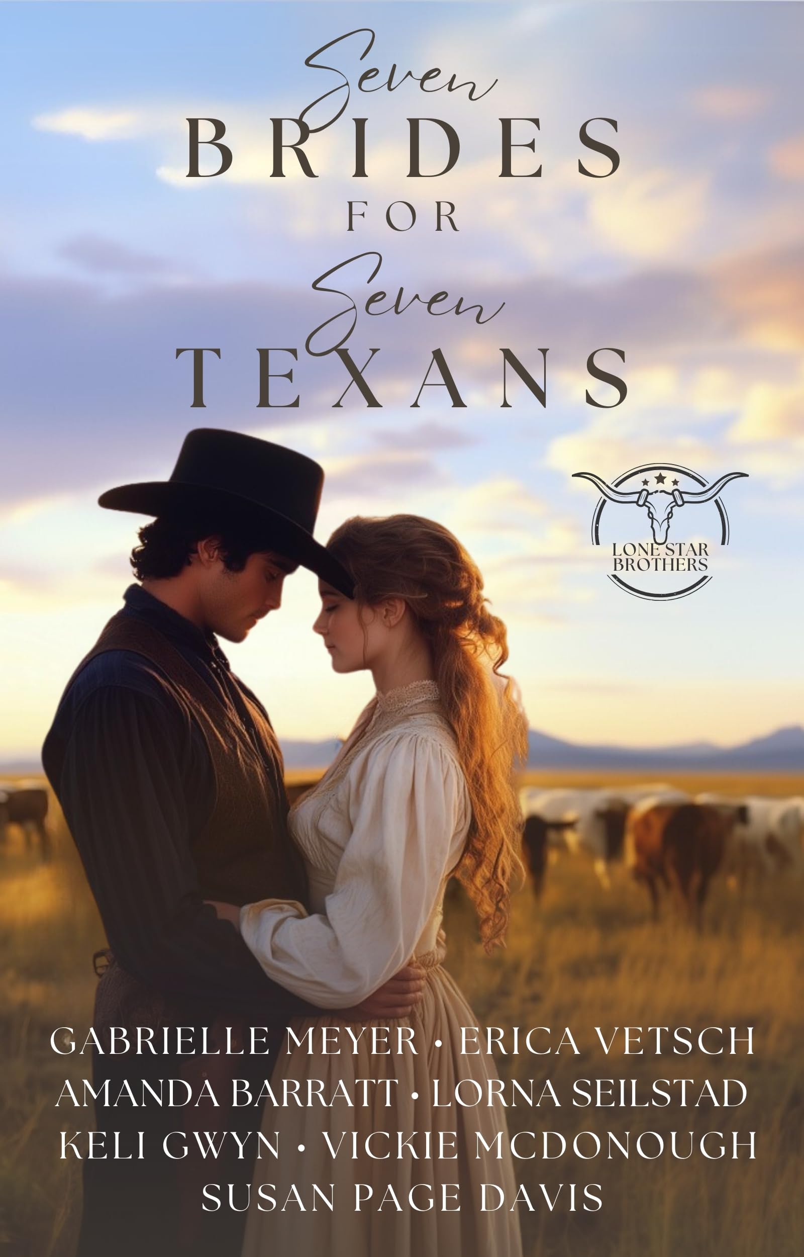 Seven Brides For Seven Texans (Lone Star Brothers Book 1)