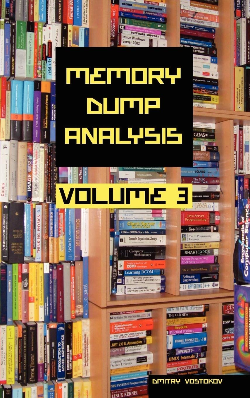 Buy Memory Dump Analysis Anthology, Volume 3 — BookShops.in
