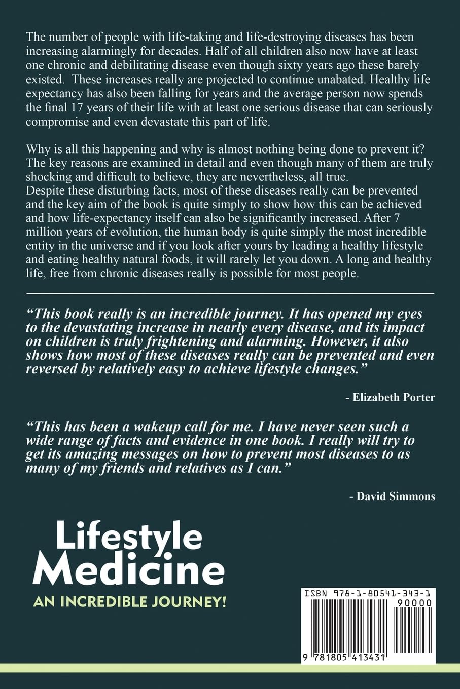 Lifestyle Medicine: An Incredible Journey