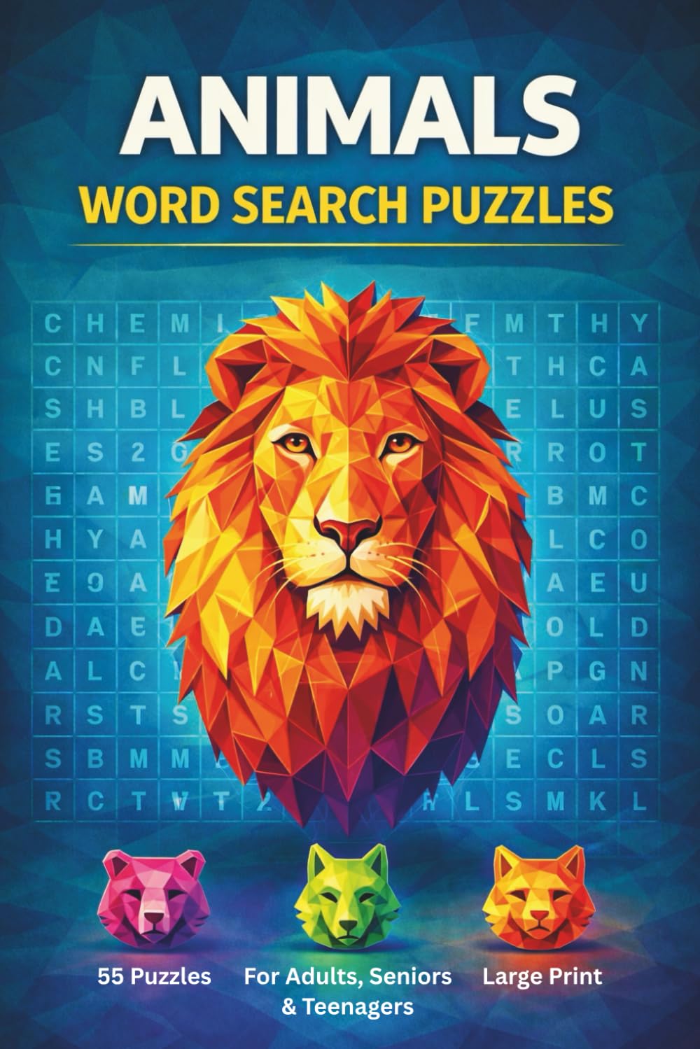 Animals Word Search Puzzle Book: 55 Word Search Puzzles Featuring Sea Animals, Birds, Reptiles, Insects, Land Animals & More | 6x9 Inches