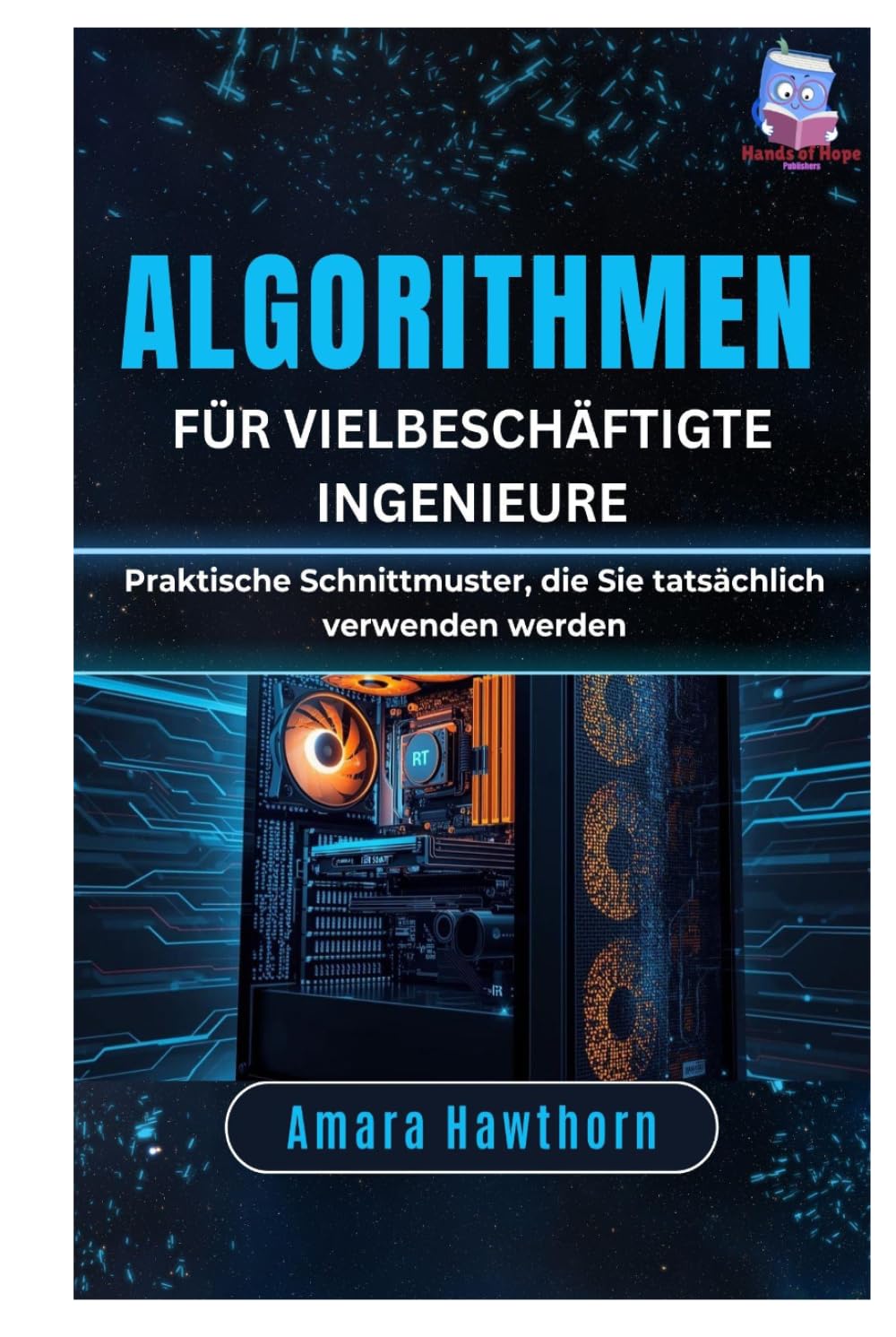 Algorithmen für vielbeschäftigte Ingenieure: Praktische Schnittmuster, die Sie tatsächlich verwenden werden