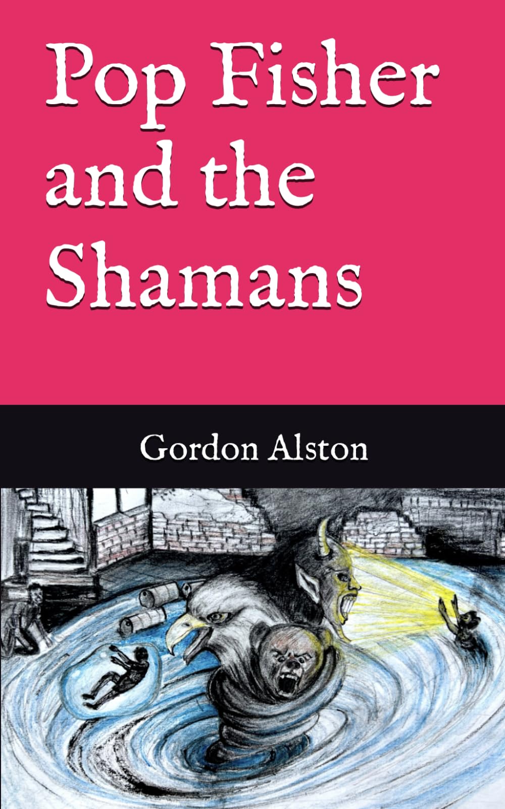 Pop Fisher and the Shamans