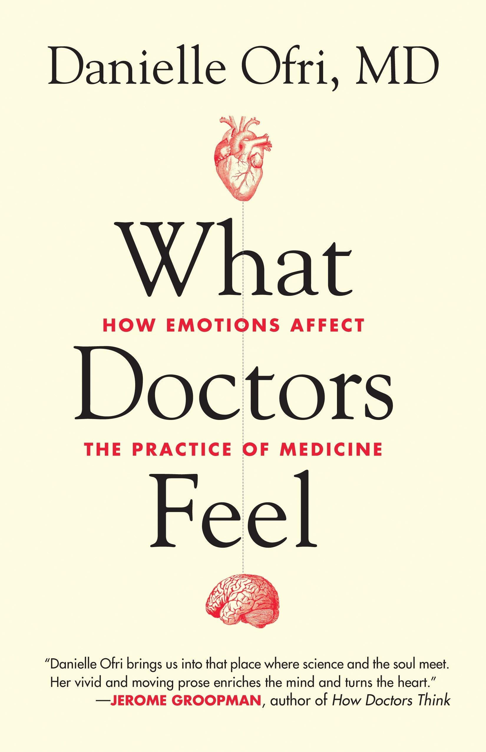 What Doctors Feel Paperback – Deckle Edge, 6 May 2014