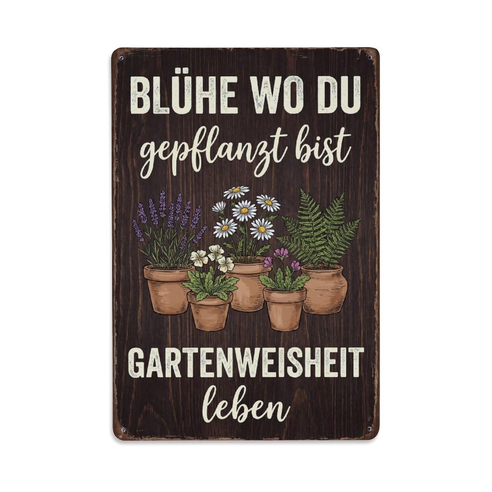 Vintage Funny Garden Bloom Where Planted Rustic Gate Foliage Metal Tin Sign