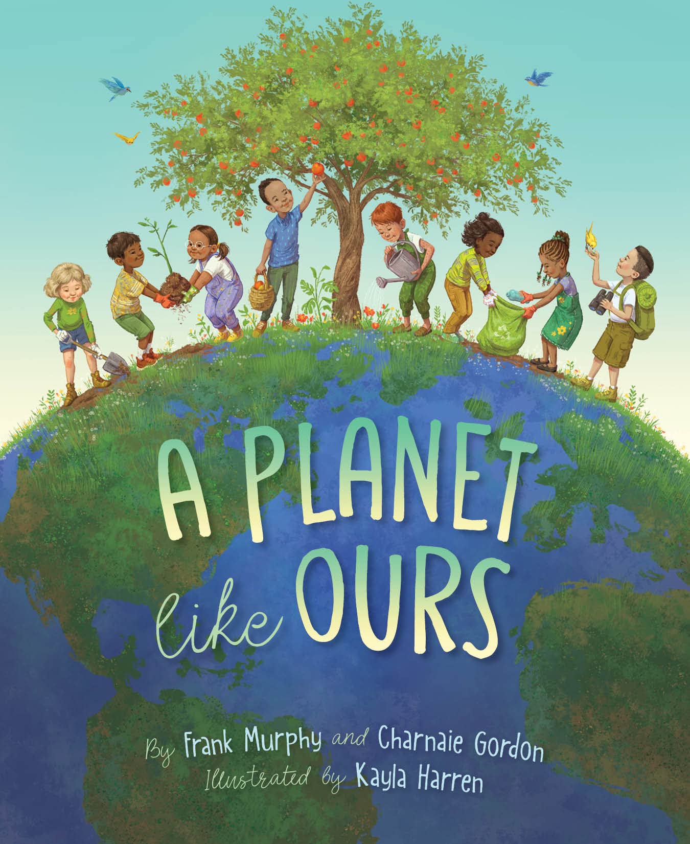 A Planet Like Ours (Like You)