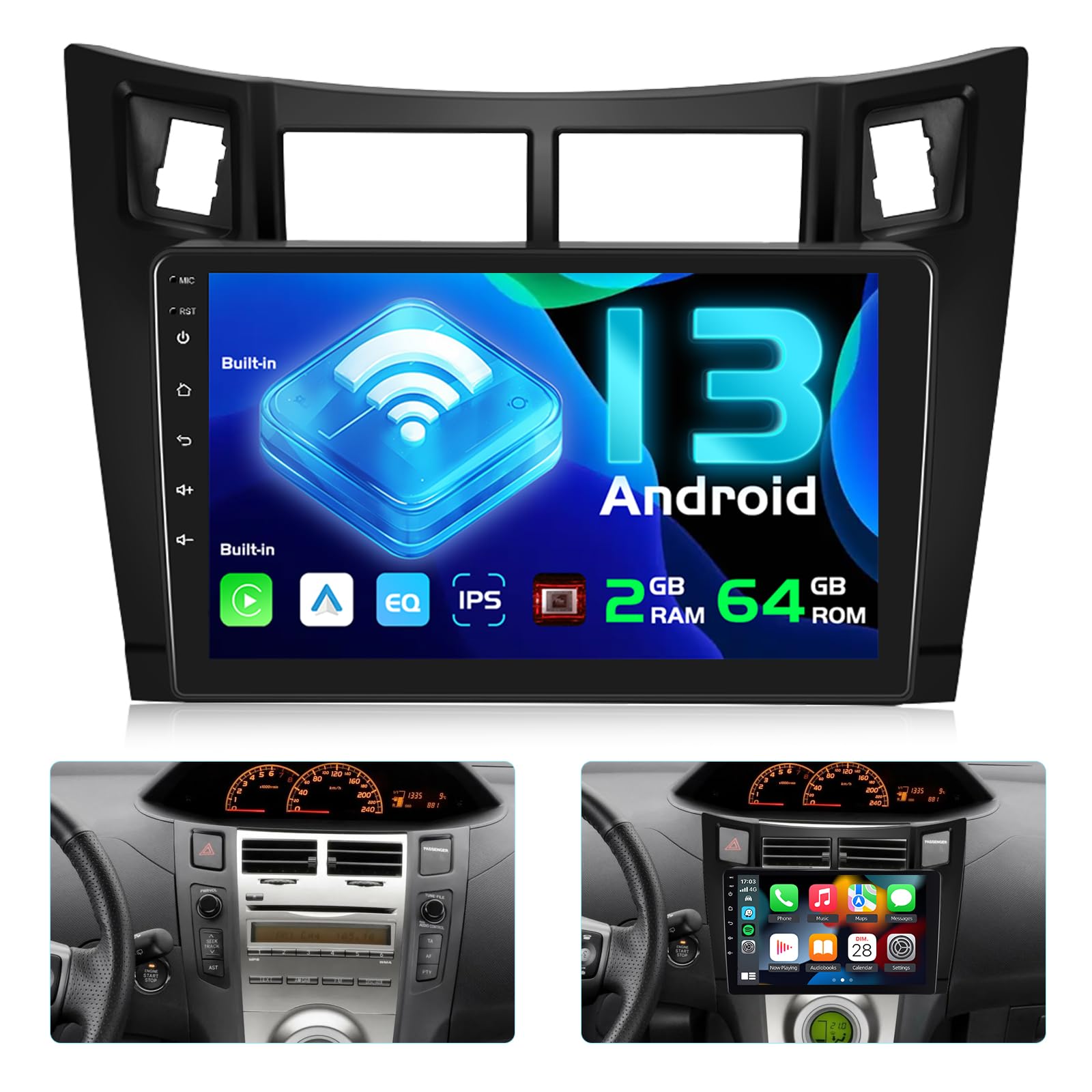 Autoradio Android 13 Toyota Yaris 2008-2011 9 Pouces - 2+64Go Wireless CarPlay Android Auto, WiFi GPS, Caméra Recul, Commande Volant