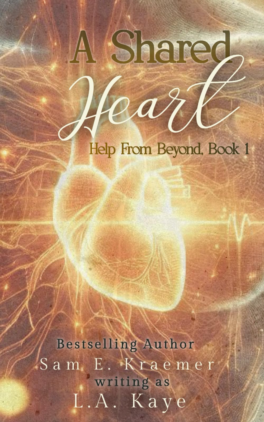 A Shared Heart (Help From Beyond)
