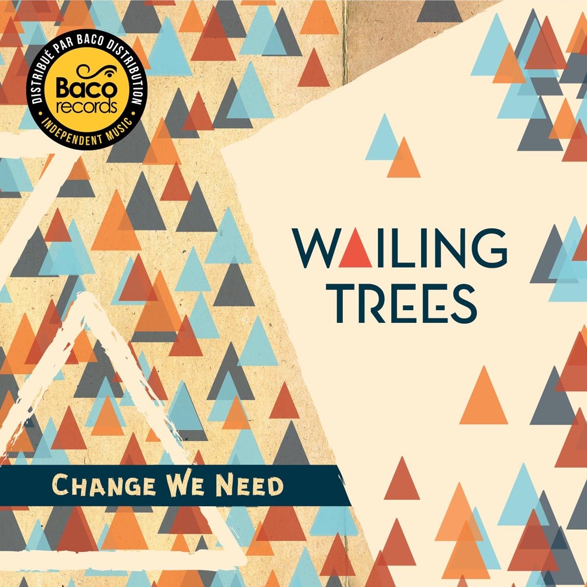 Change We Need [Audio CD] WAILING TREES