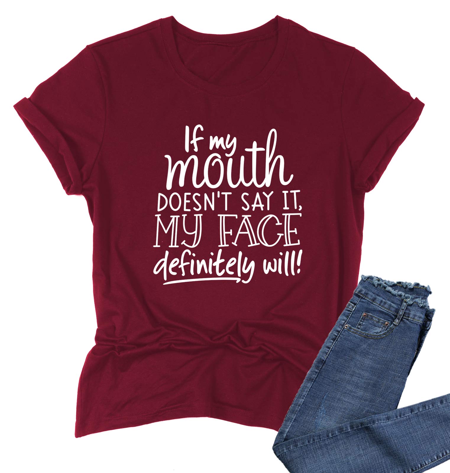 Womens If My Mouth Doesn't Say It My Face Definitely Will T Shirt Loose Tops Graphic Tees