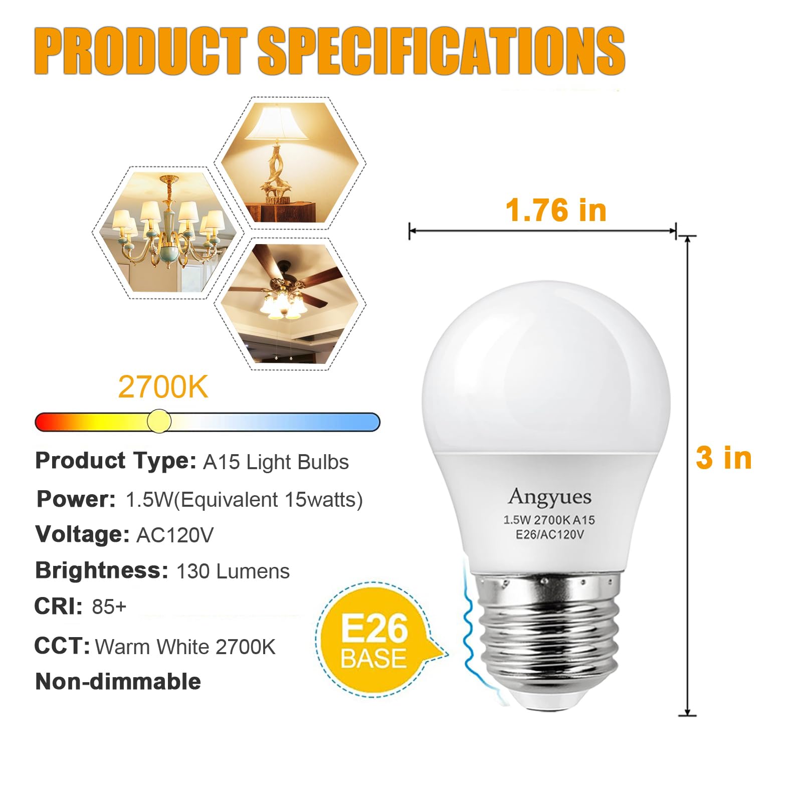 15W Light Bulb Equivalent A15 15 Watt Light Bulbs 2700K Soft White 120V E26 1 5W LED Bulb — view 5