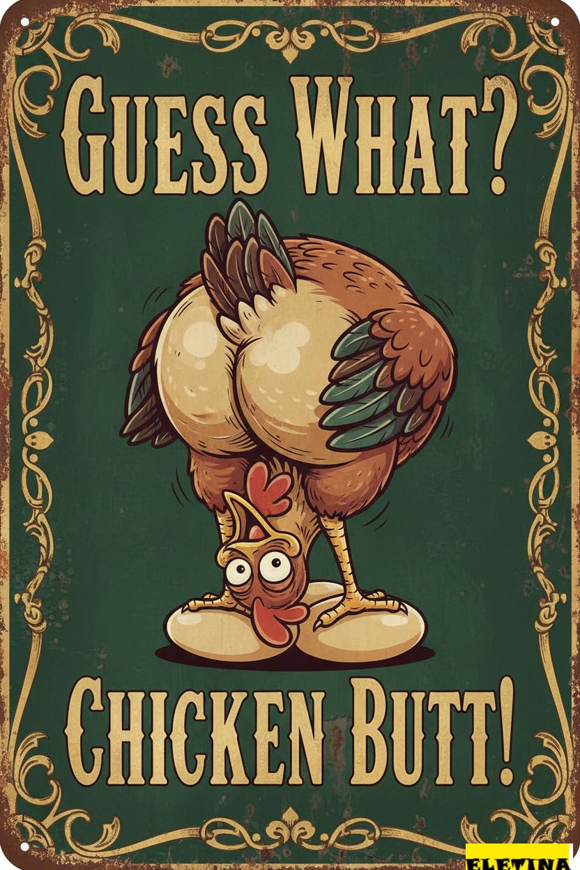 Personalized Sign for Man Cave Guess What Chicken Butt!! Coop Yard Kitchen Farmhouse Decor Metal Tin S 12x8 Private Property Decorative