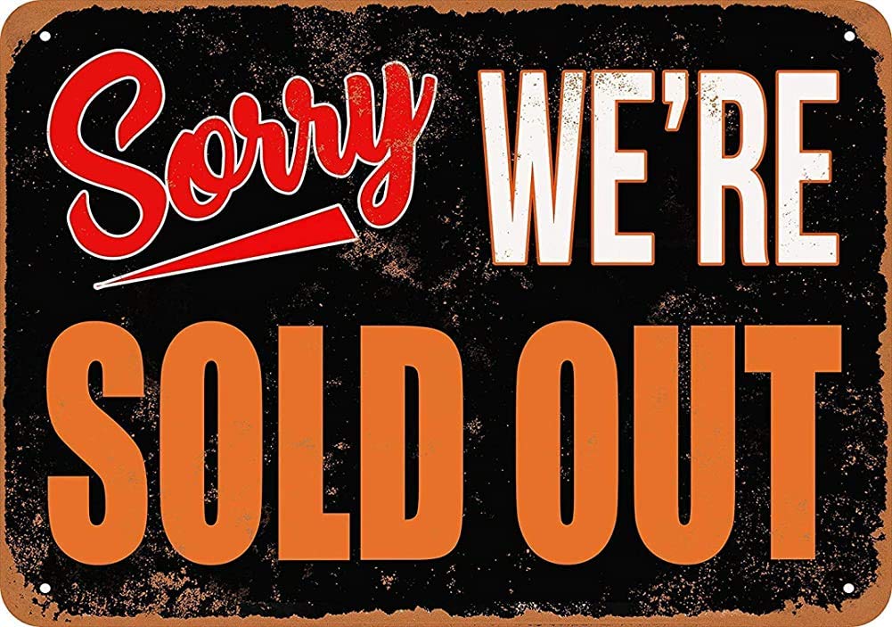 Biopracess Metalpostera37253 Sorry, We're Sold Out Vintage Metal Sign 8X12 Inches