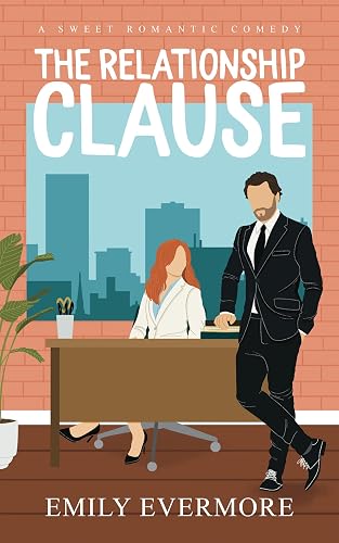 The Relationship Clause (Working Relationship)