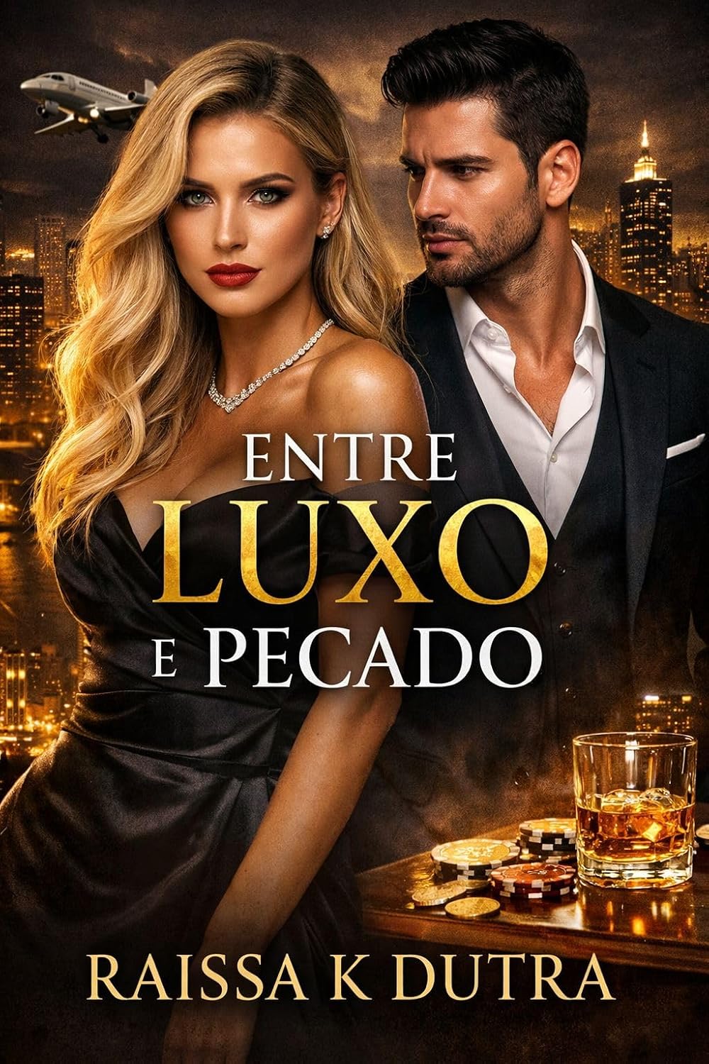 Entre Luxo e Pecado: Até onde você iria para nunca mais ser controlada? (Portuguese Edition)