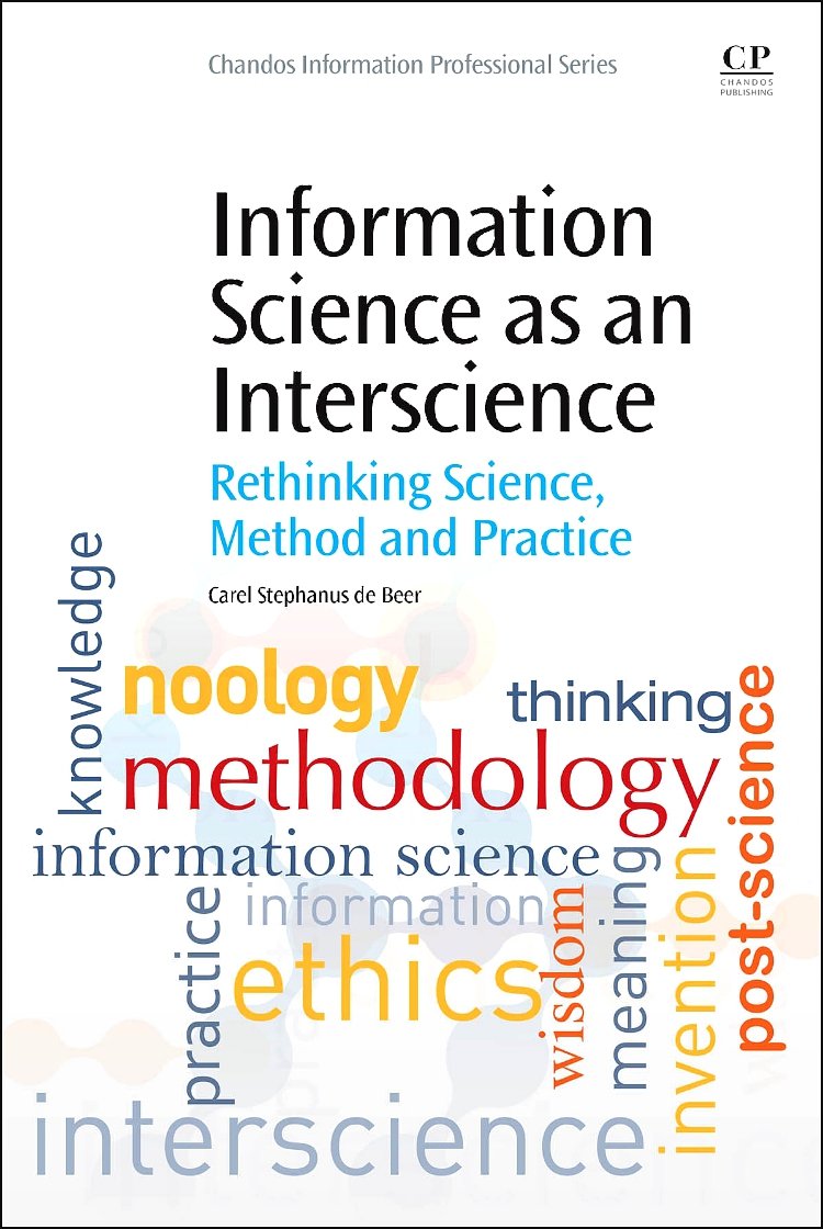 Buy Information Science As an Interscience: Rethinking Science, Method and Practice — BookShops.in