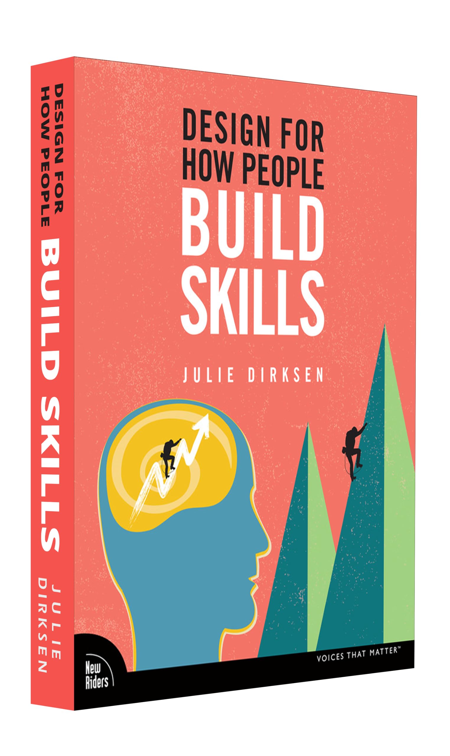 Design for How People Build Skills